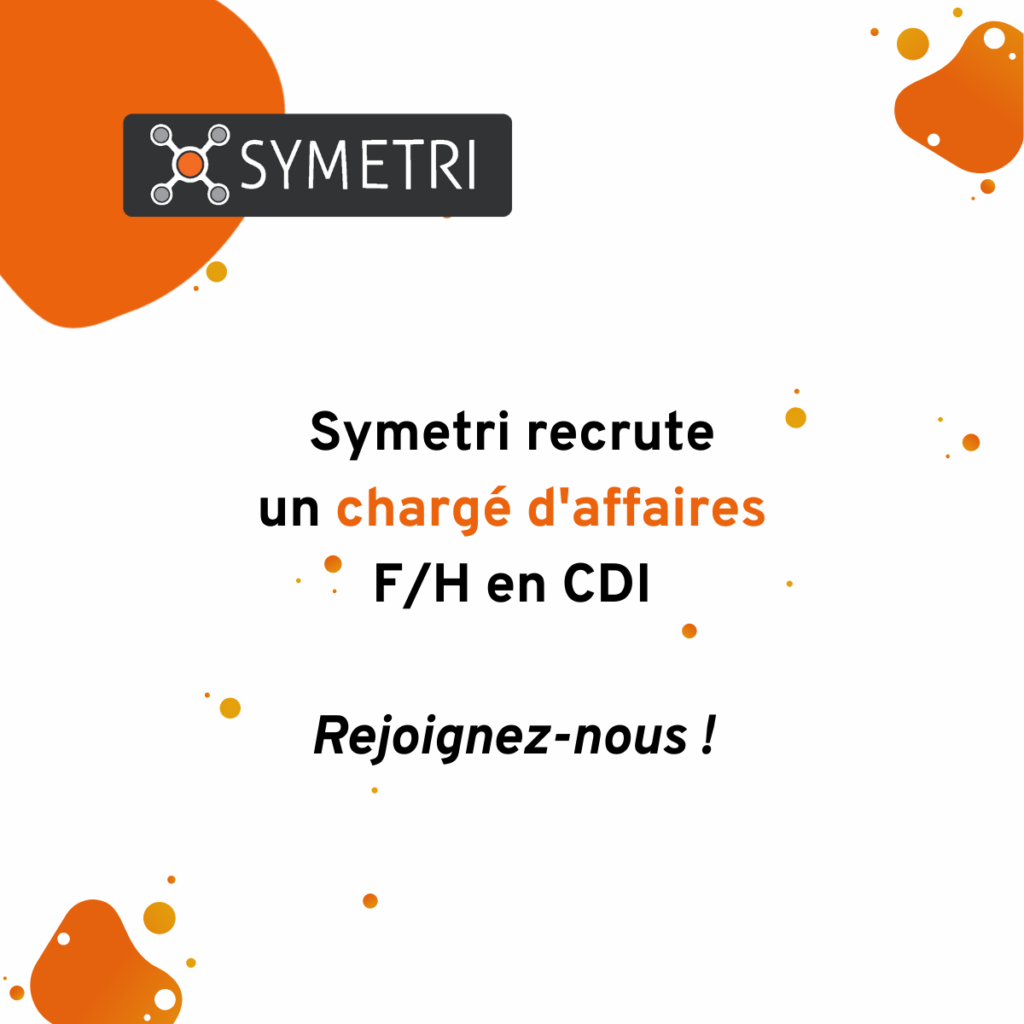 Symetri recrute un chargé d'affaires