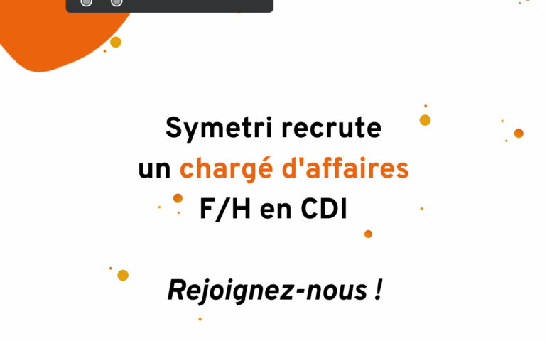 Symetri recrute un chargé d'affaires